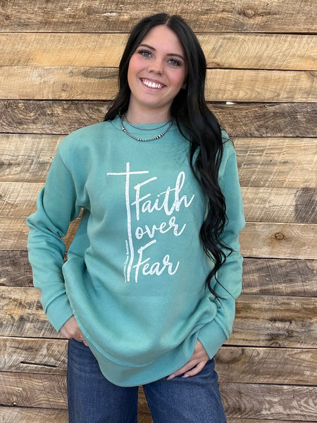 The Faith Over Fear Perfect Cut Teal Sweatshirt