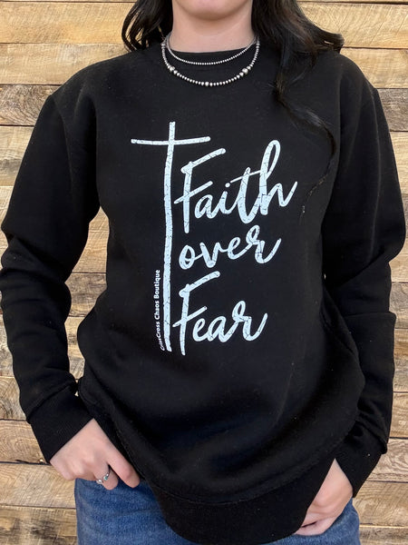 The Faith Over Fear Perfect Cut Black Sweatshirt