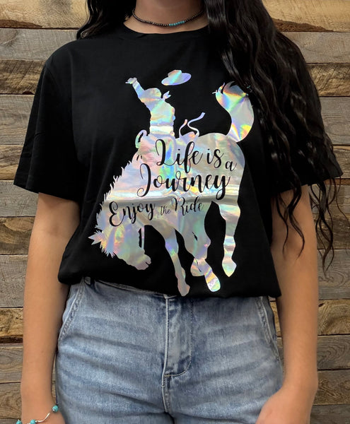 The Life A Journey Enjoy The Ride Tee