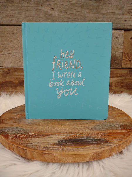 The Hey Friend Book