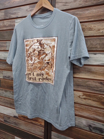 The Ain't My First Rodeo Sky Grey Tee