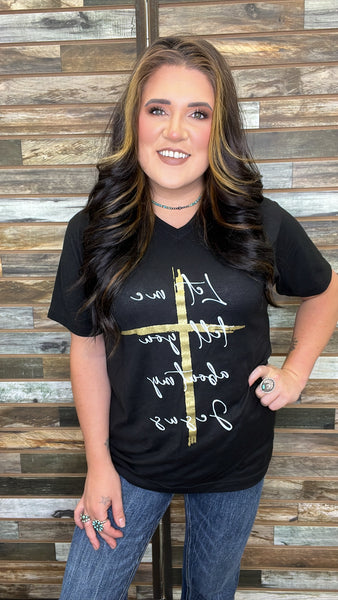 The Let Me Tell You Bout My Jesus
