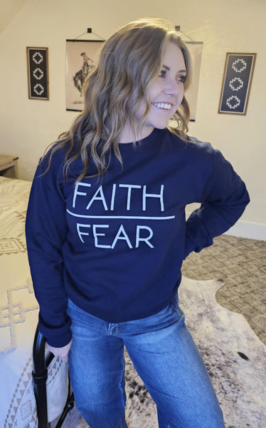 The Faith Over Fear Navy Sweatshirt