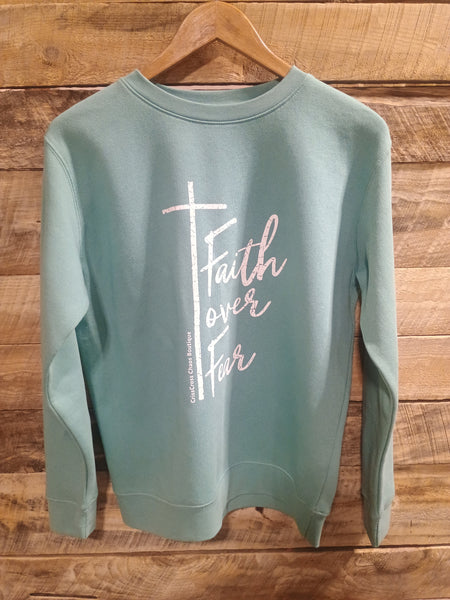 The Faith Over Fear Teal Sweatshirt