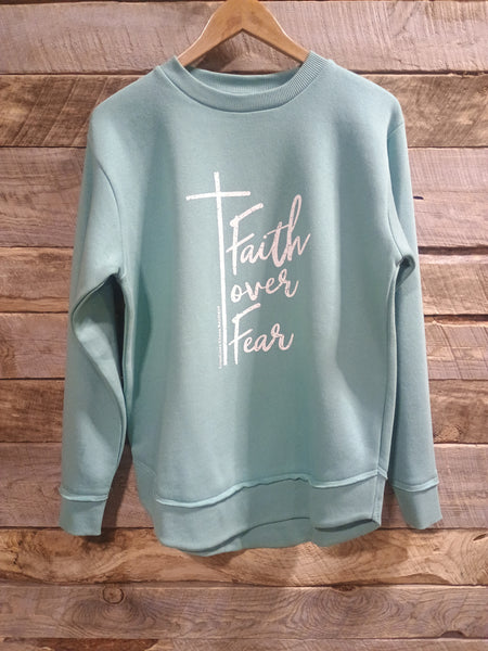 The Faith Over Fear Perfect Cut Teal Sweatshirt